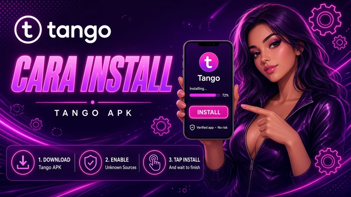 cara install tango live | Tango Live Indonesia